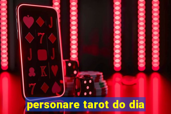 personare tarot do dia